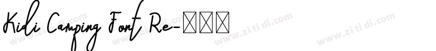 Kidi Camping Font Re字体转换